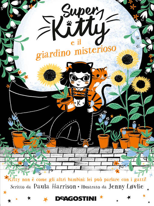 Title details for Super Kitty e il giardino misterioso by Paula Harrison - Available